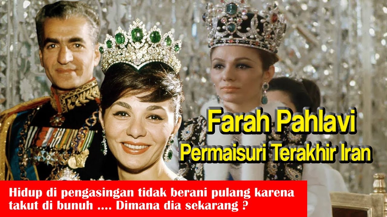 Farah Diba Pahlavi Permaisuri Terakhir Iran Terusir Dari Negaranya Dan Hidup Berpindah-pindah Tempat
