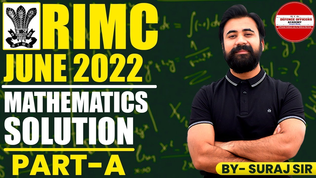 RIMC JUNE 2022 | MATH PAPER SOLUTION | PART A | LIVE 🔴| FOR RIMC ASPIRANTS #RIMC #DOA #BETHENEXT