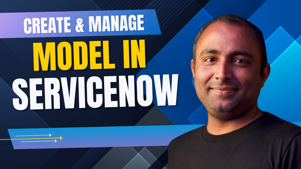 Создание и управление моделью в ServiceNow | Администрирование ServiceNow