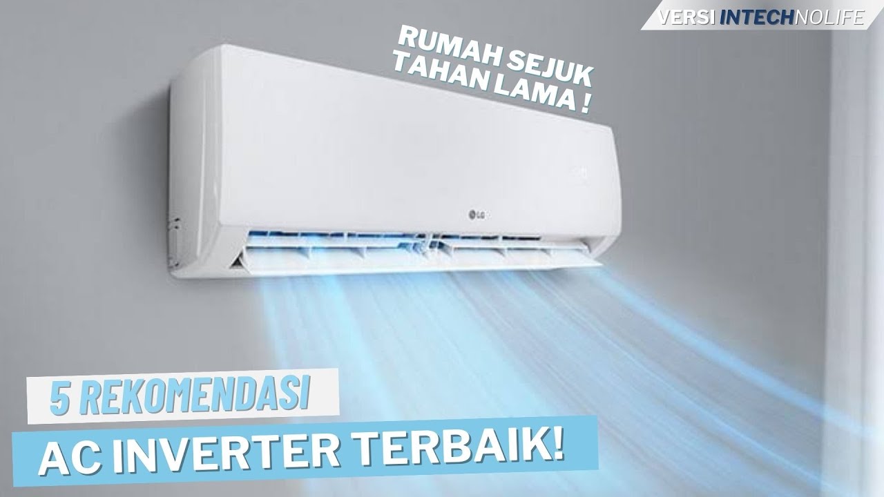 5  Rekomendasi AC  iNVERTER  Terbaik 2026 HEMAT LISTRIK !! DINGIN MENGGIGIL !!