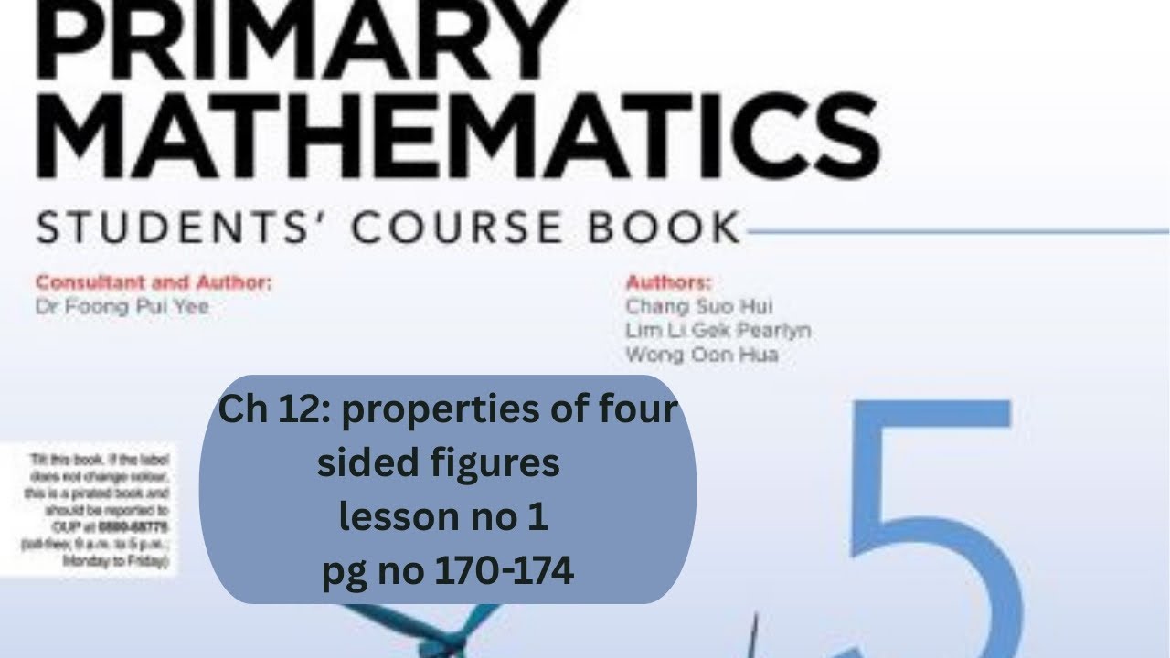 APS class 5 math ch 12: Properties of four sided figures | course book | pg no 170-174