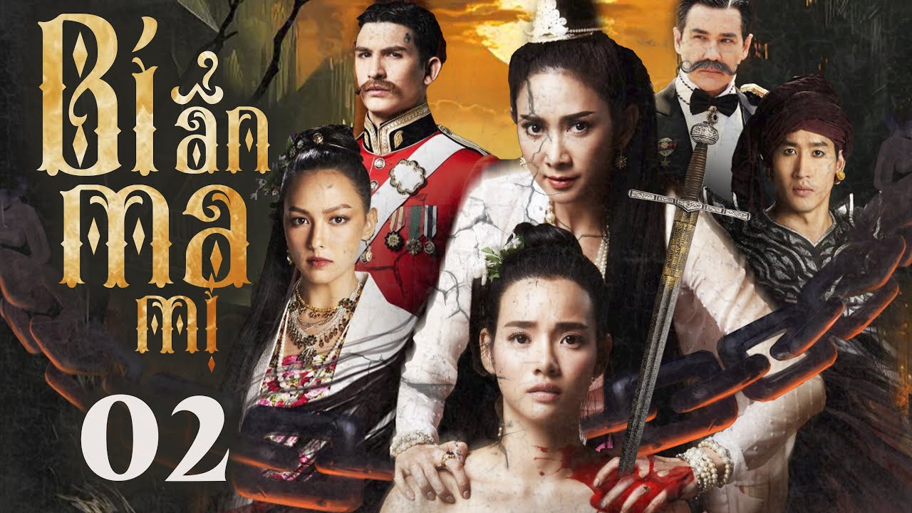 B&Iacute; ẨN MA MỊ - Tập 2 ( Thuyết minh) I Phim bộ kinh dị Th&aacute;i Lan 2025