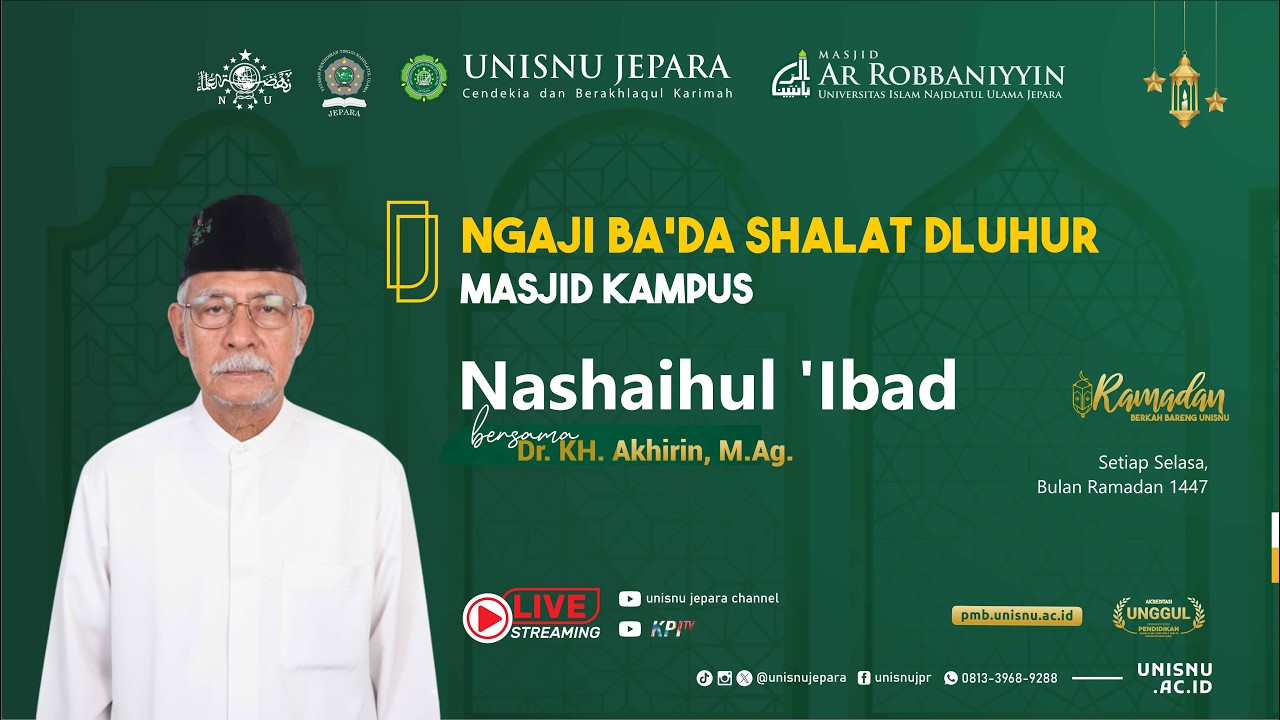 Ngaji Ba'da Sholat Dzuhur Masjid Kampus | Nashaihul 'ibad | Dr. KH. Akhirin, M.Ag.