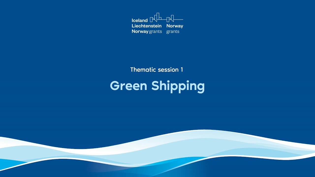 Thematic session 1: Green Shipping
