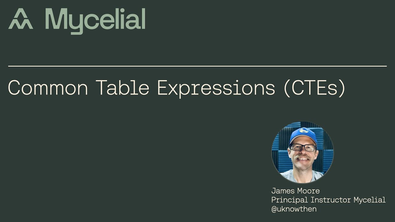 SQL Common Table Expressions (CTEs)