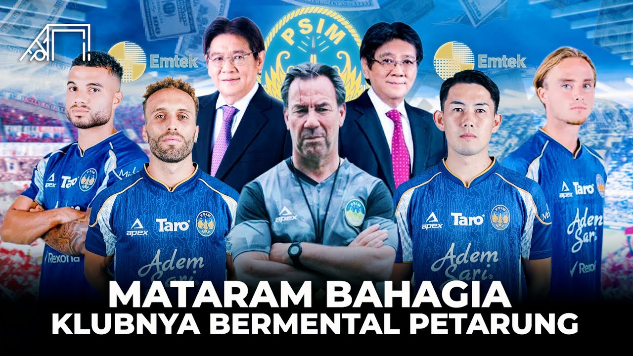 Mental Kuat Main Kolektif Nggak Bisa Ditebak Klub Promosi Terkaya Modal Emtek! Kebangkitan PSIM