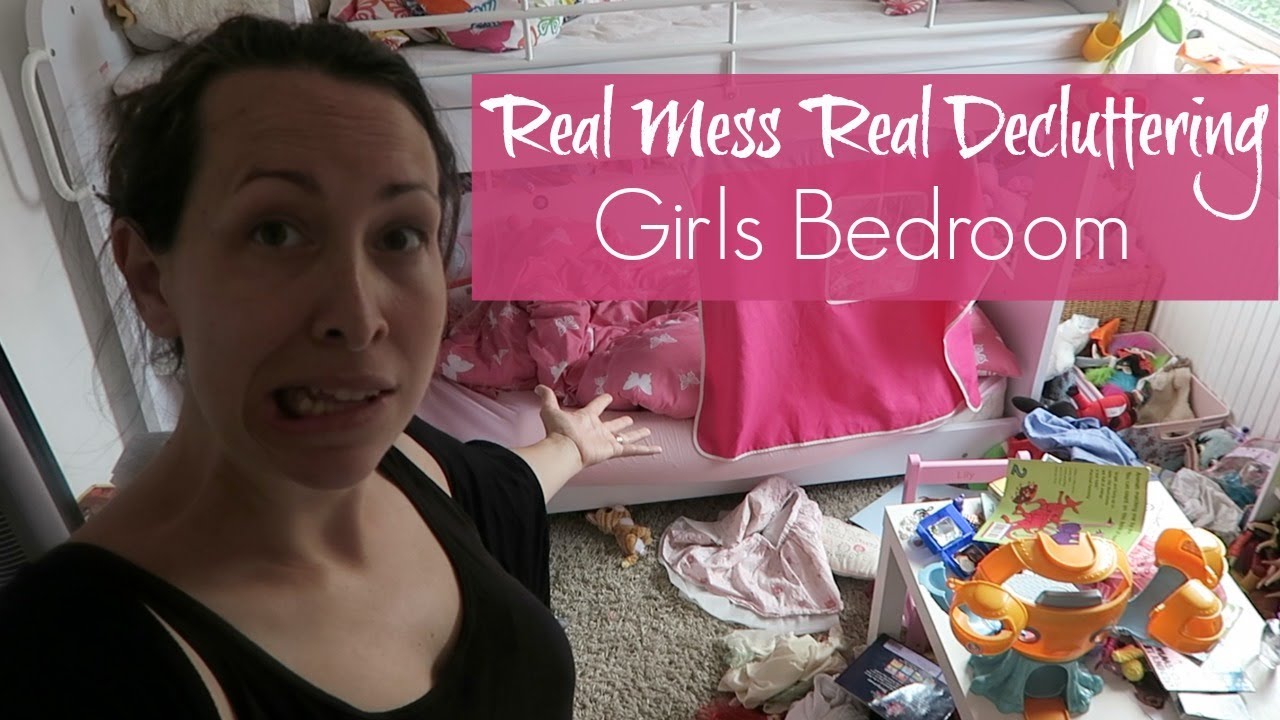 REAL MESS, REAL DECLUTTERING | GIRLS BEDROOM