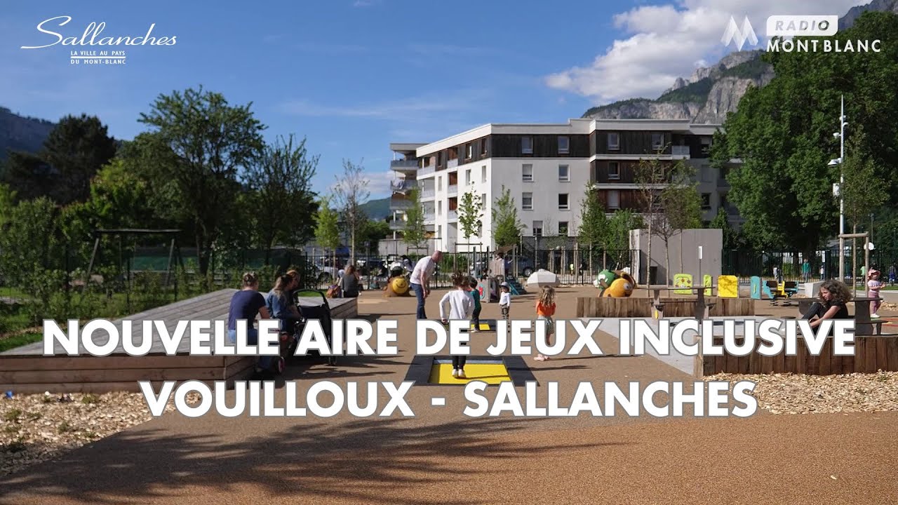 Découvrez la nouvelle aire de jeux inclusive de la ville de Sallanches