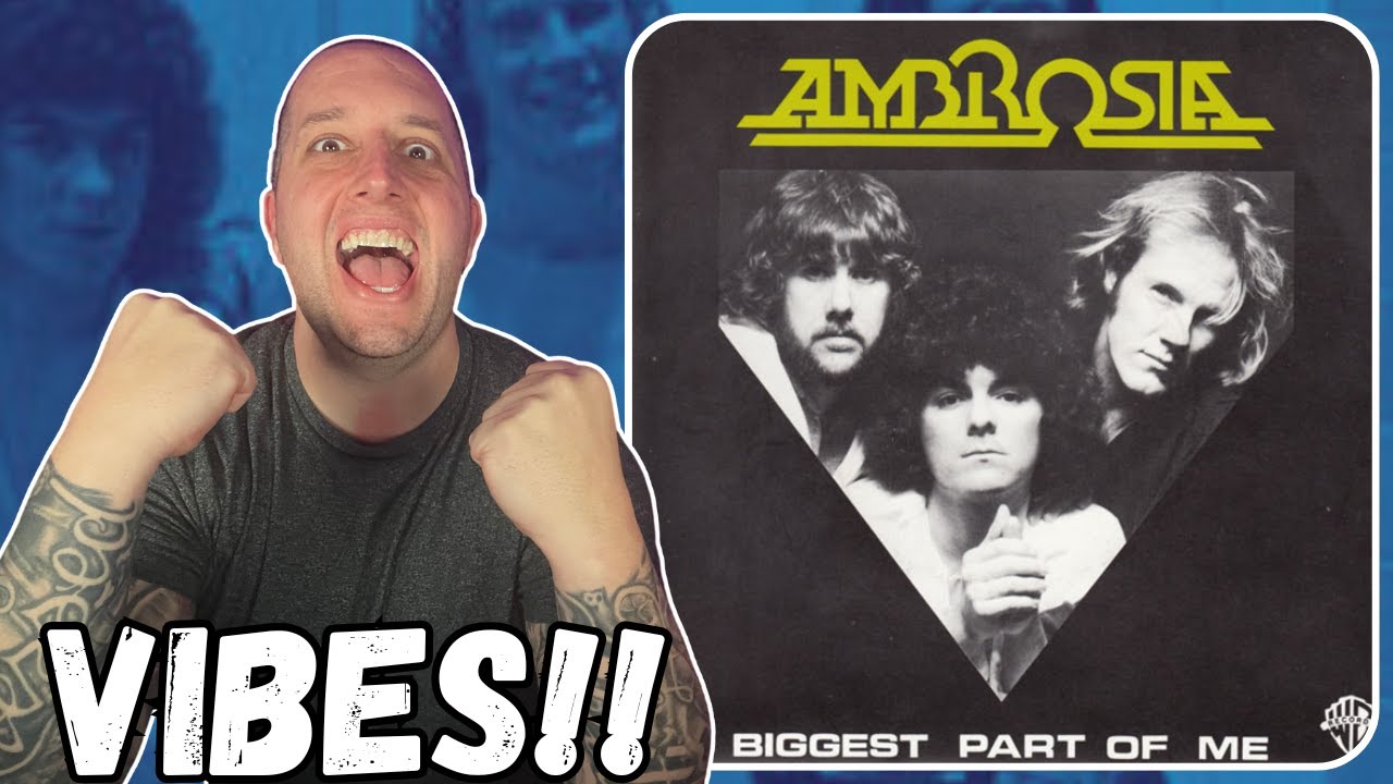FIRST TIME Hearing Ambrosia - Biggest Part Of Me || This Is A Vibe!!