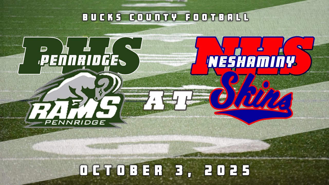 High School Football | Pennridge Rams at Neshaminy Redskins 10/3/25