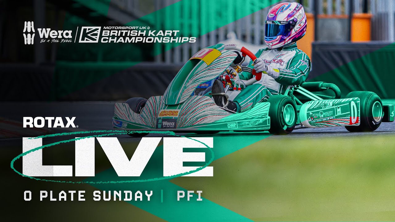 2025 Wera Tools British Kart Championships LIVE | PFi, Rotax O Plate | Sunday