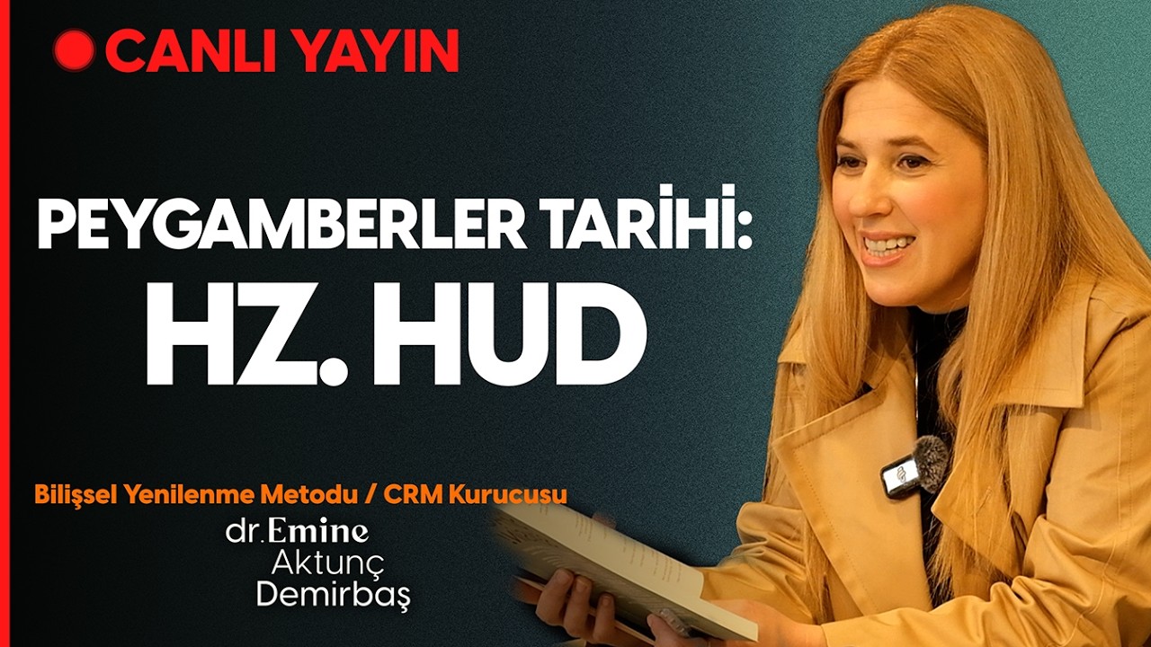 PEYGAMBERLER TARİHİ: HZ. HUD