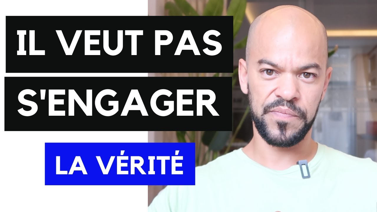 Il ne veut pas s'engager...
