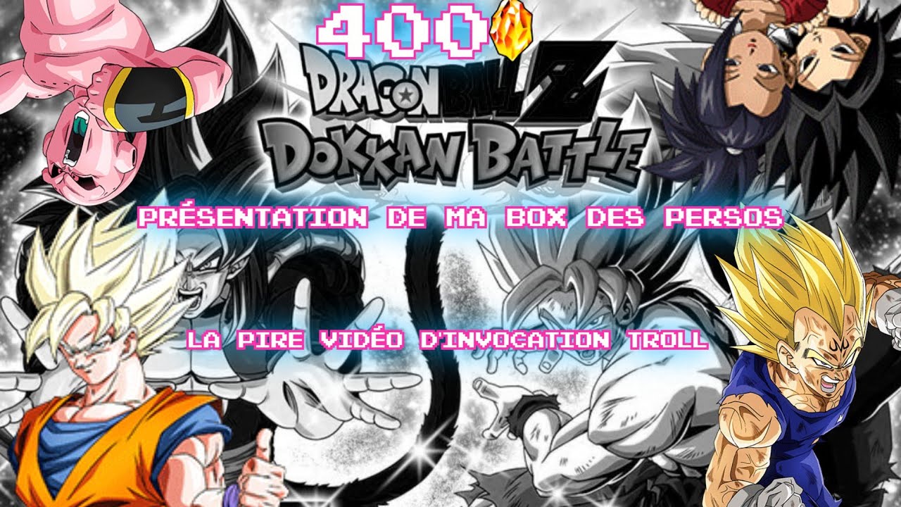 Dragon Ball Z Dokkan Battle (GLO) : Invocation + Présentation de ma box | Pire video d'invocation 😭