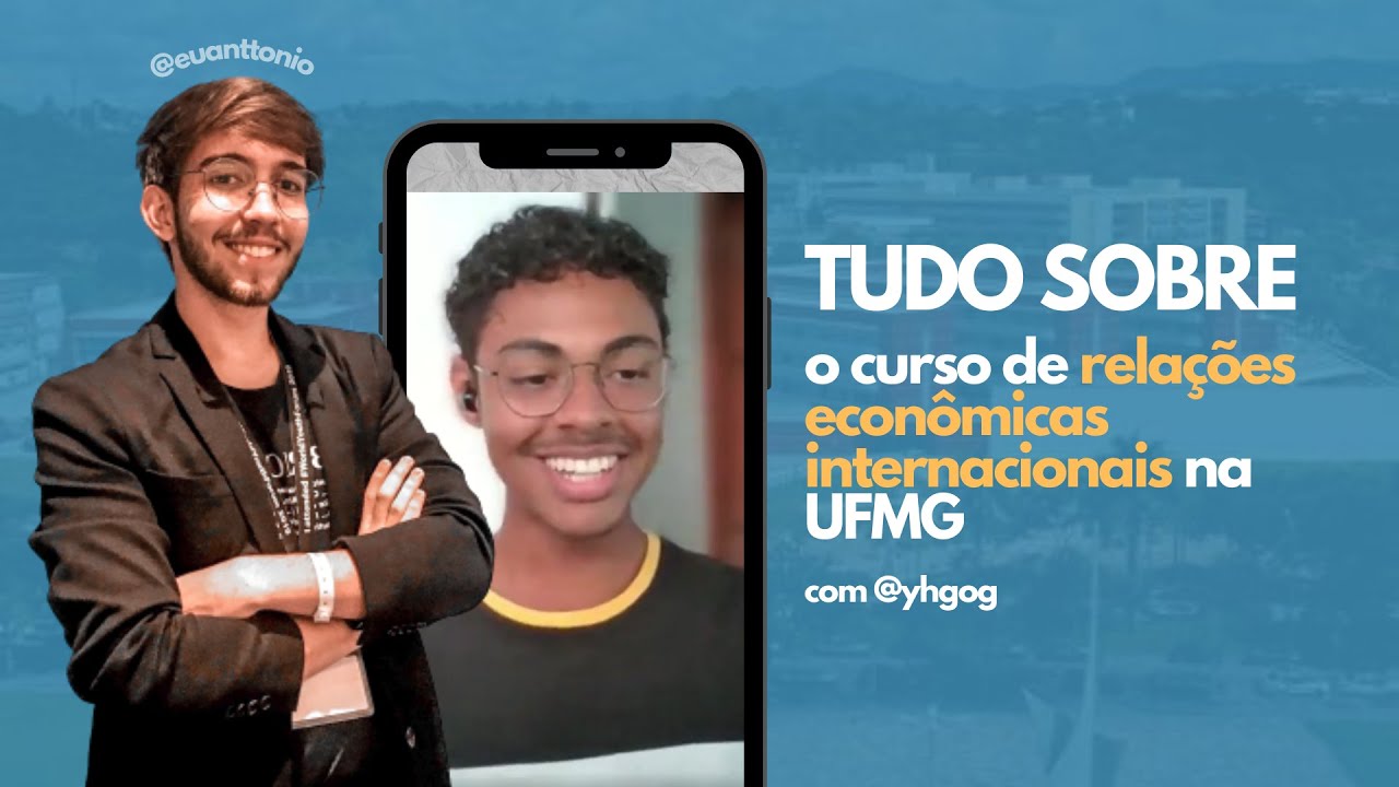 Relações Econômicas Internacionais na UFMG: é a mesma coisa que RI? | @euanttonio e @yhgog