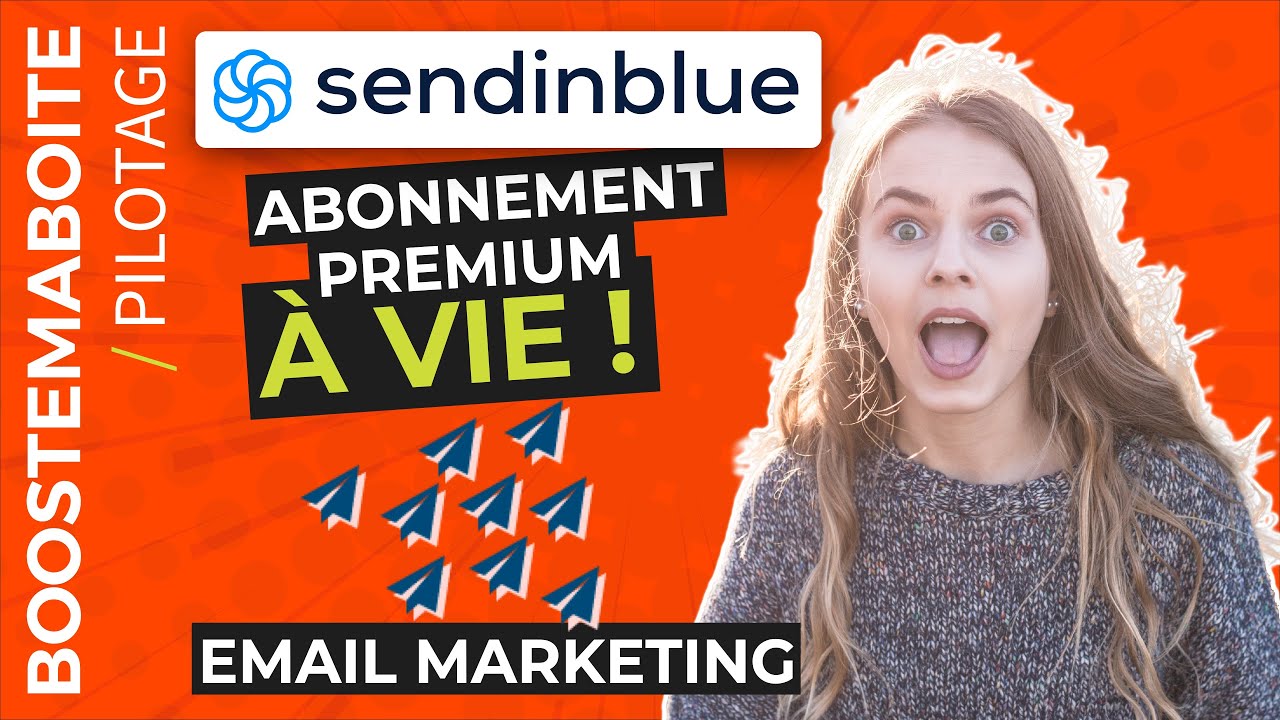 Sendinblue Premium À VIE ! Avis offre LTD Sendinblue email marketing