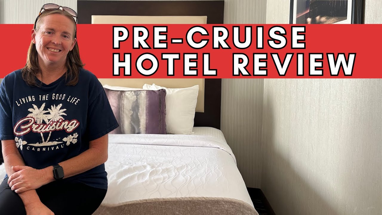 Is Best Western Plus The Perfect Long Beach Pre-Cruise Hotel?