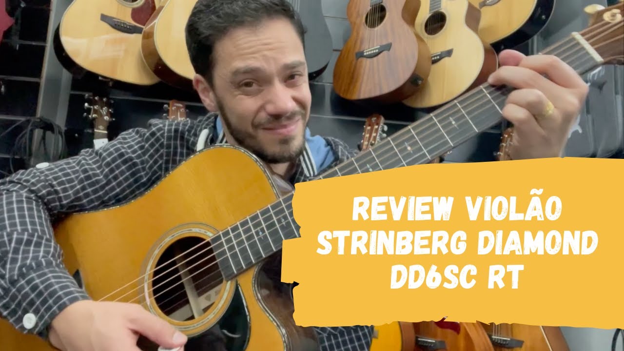 Review Violão Strinberg Diamond DD6sc RT