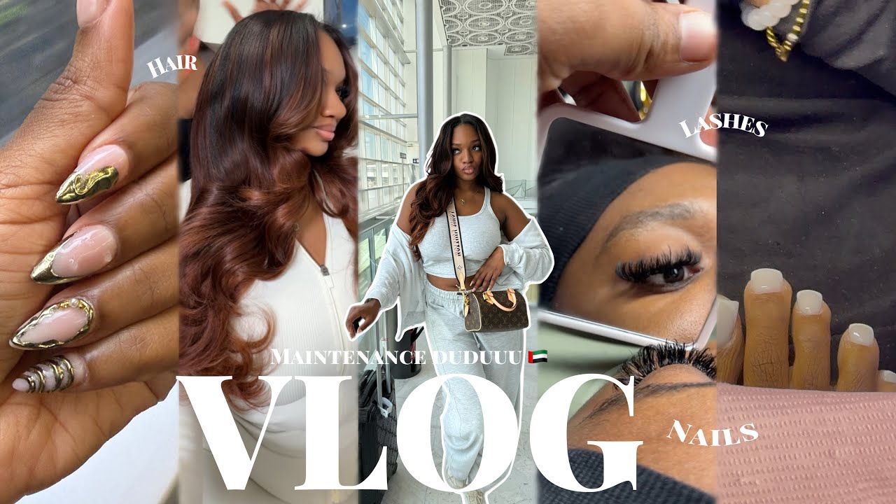 VLOG : Je me fait belle pour mon voyage à DUBAÏ ! ( encore) hair , nails, lashes,etc…