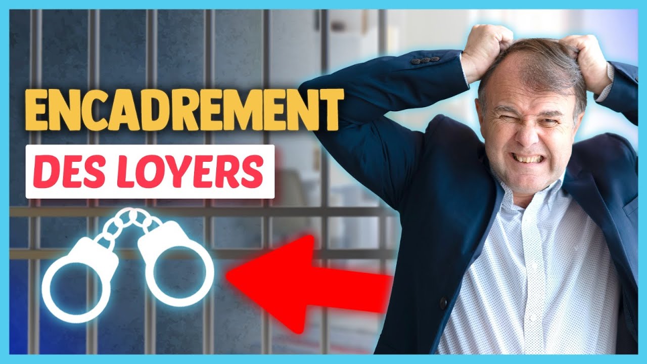 Encadrement et Plafonnement des Loyers en 2023