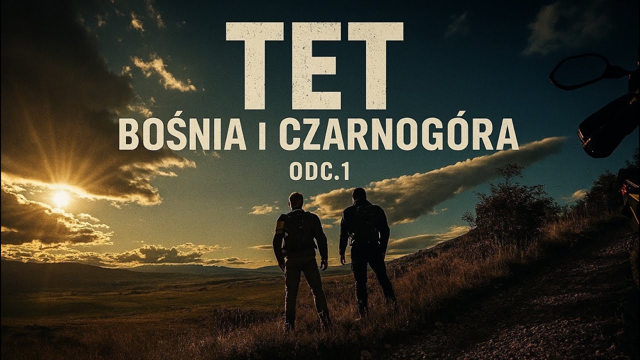 Chrupak maczany w błotku! TET Bośnia i Czarnogóra - odc.1