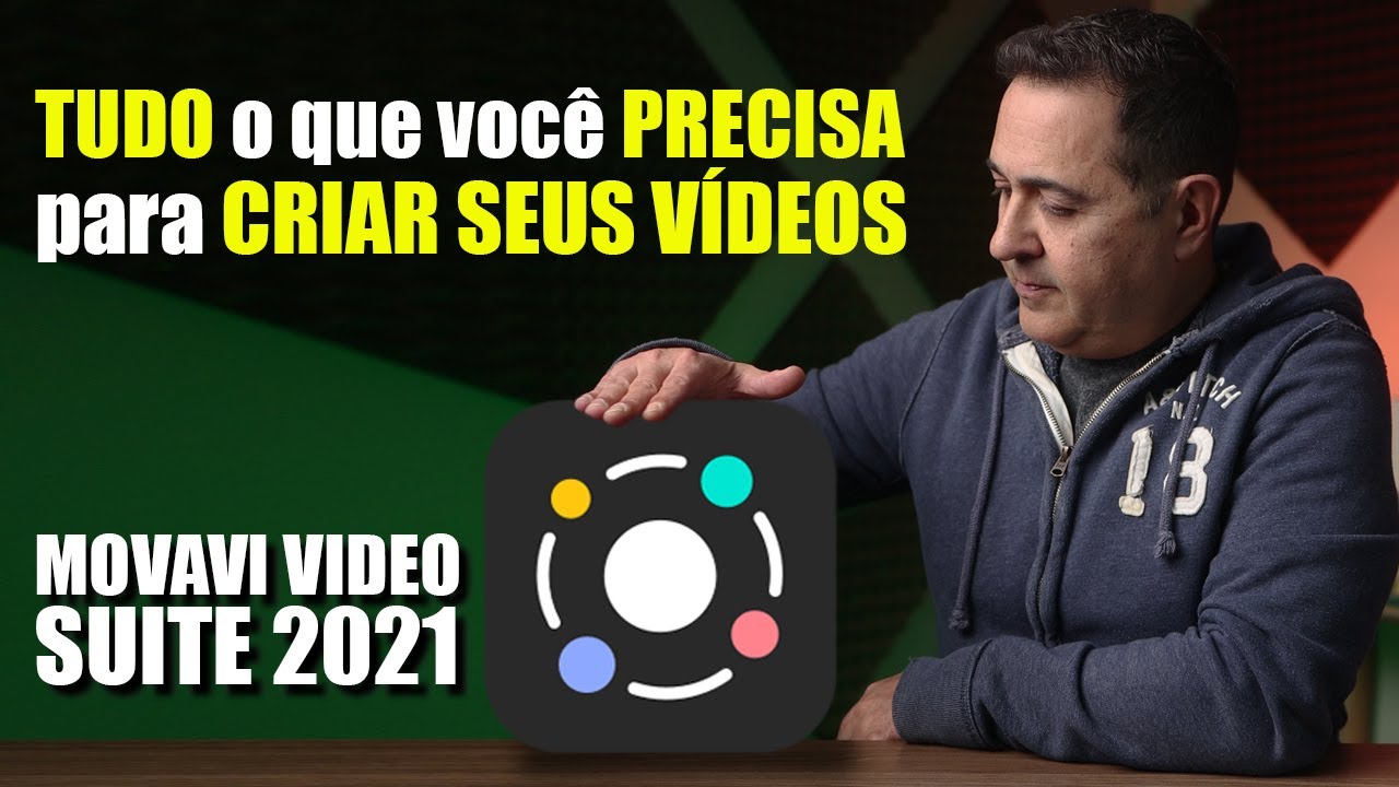 TUDO o que você PRECISA para CRIAR SEUS VÍDEOS: MOVAVI VIDEO SUITE 2021