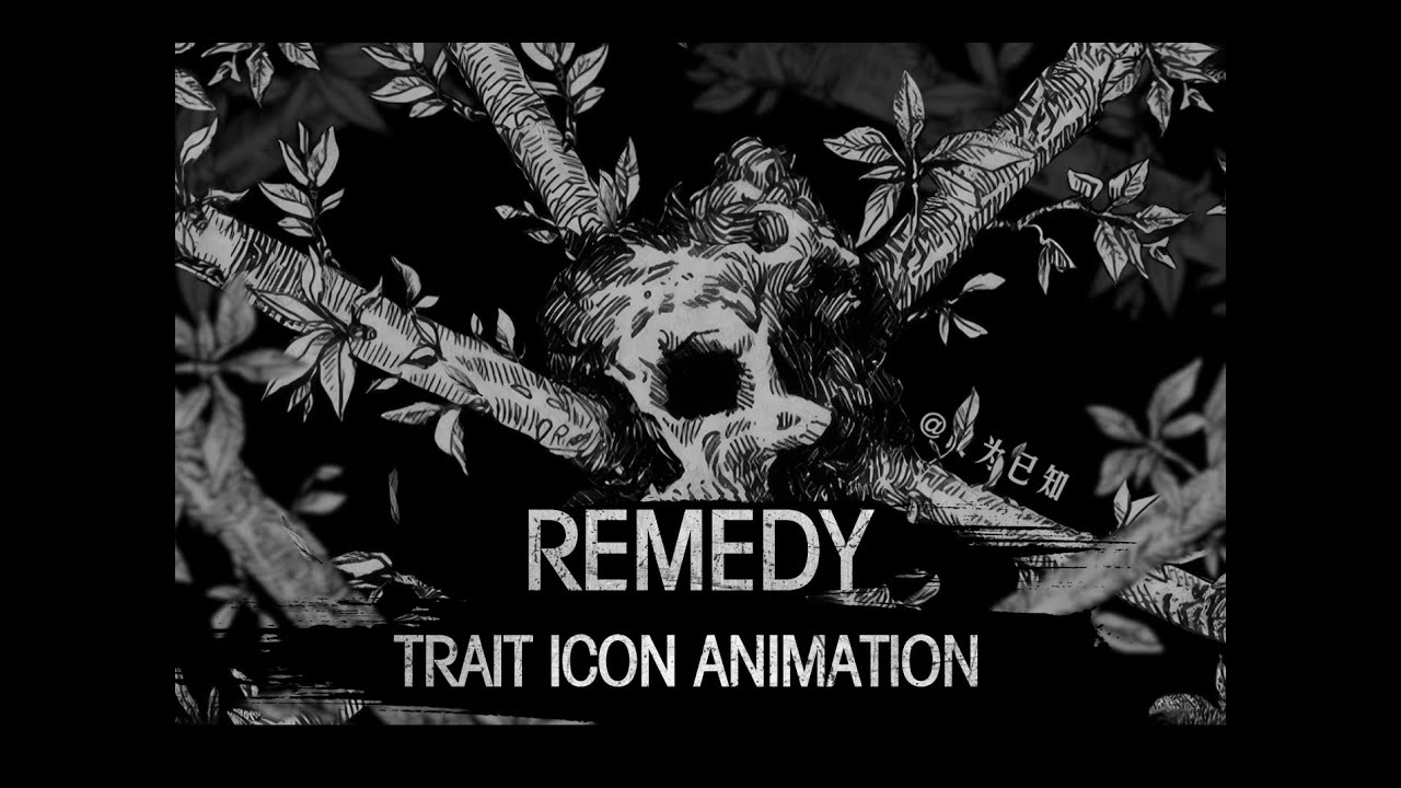 【Hunt: Showdown】Trait Icon Animation&mdash;&mdash;Remedy