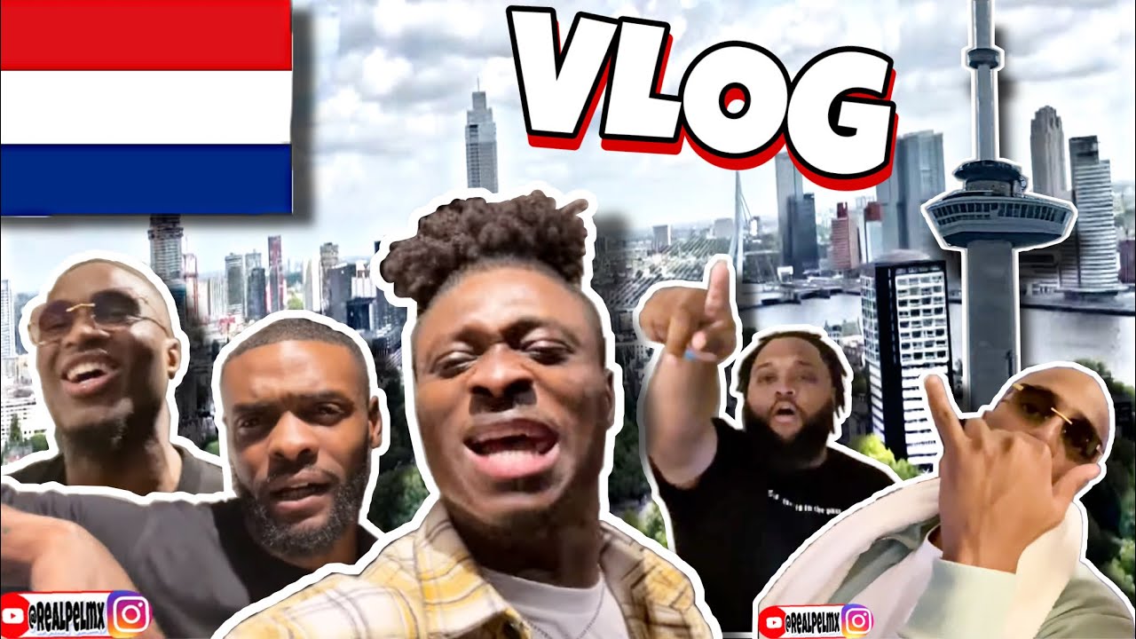 First Time In The Netherlands 🇳🇱🔥VLOG (Ft. @BroederliefdeBL )