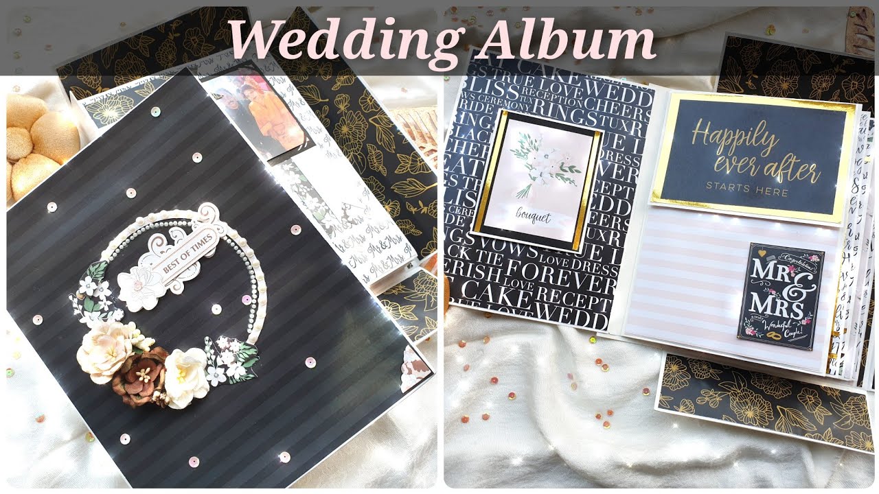 Wedding / Anniversary Scrapbook Album | Wedding Scrapbook Ideas | Handmade Anniversary Gift