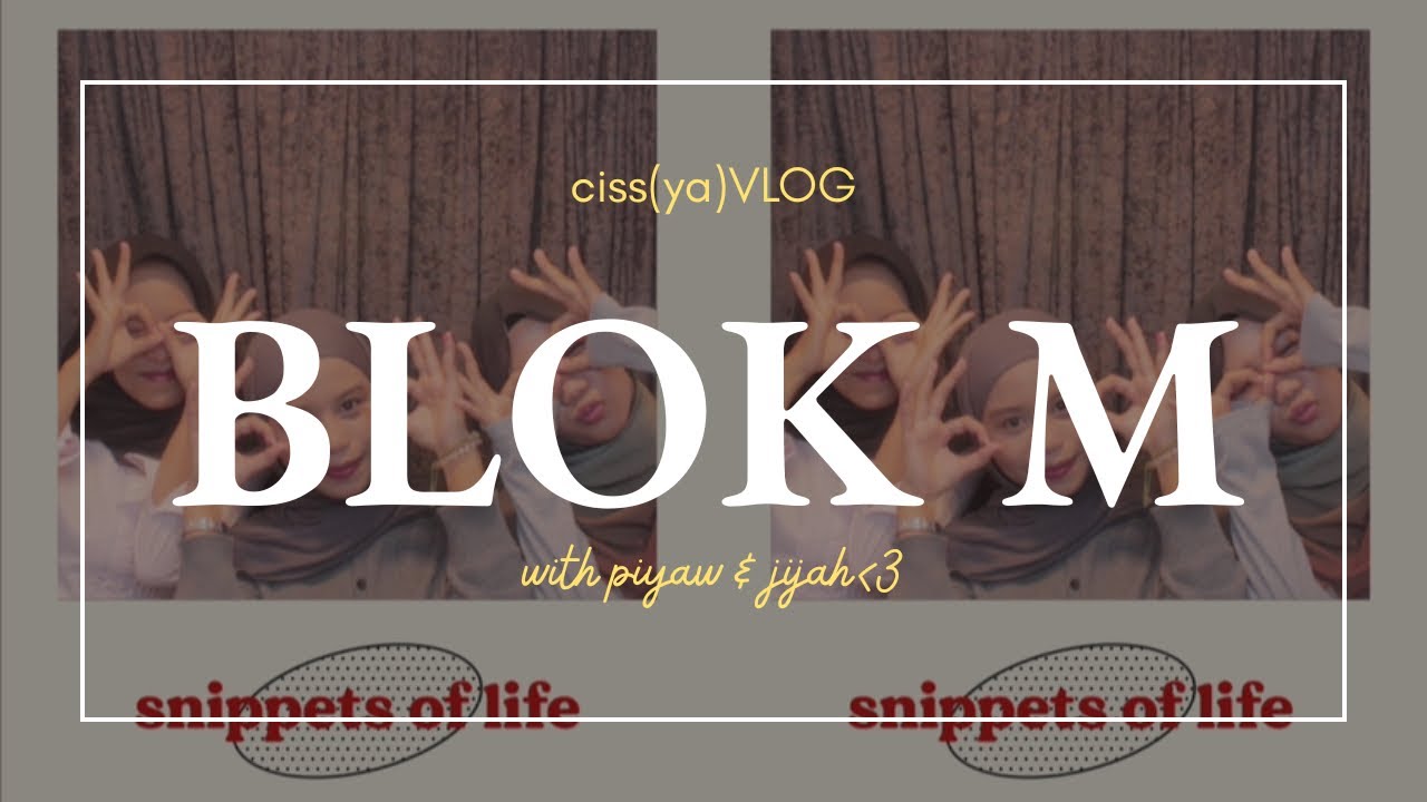 Blok M? ayok ayok ayokk
