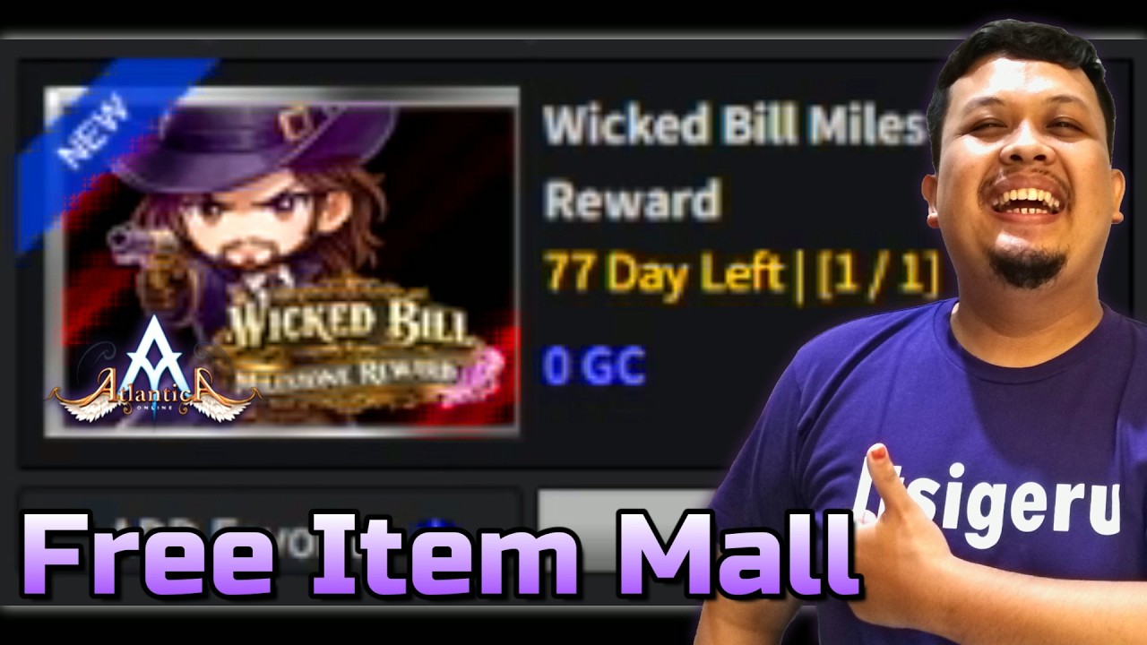 SKIN GRATIS !! - Unboxing Reward Wicked Bill Milestone | Atlantica Online
