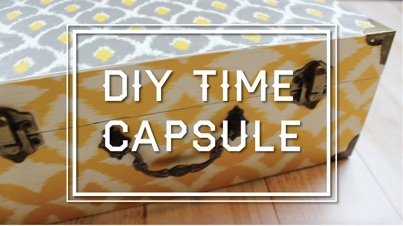 DIY Time Capsule | parejeda