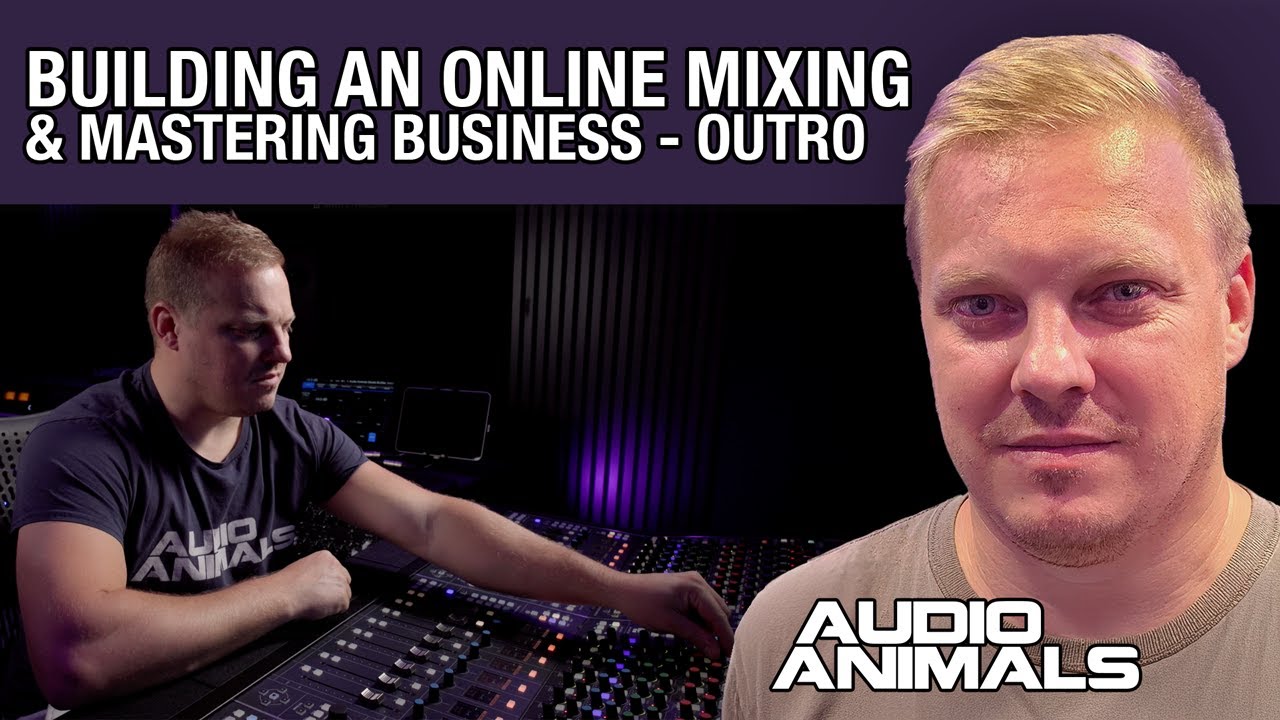 Как построить успешный онлайн-бизнес по сведению и мастерингу &mdash; Заключительные мысли