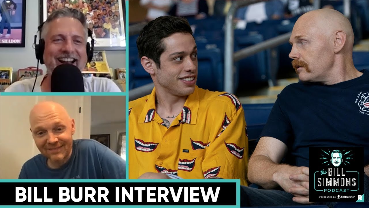 Bill Burr on Comedy During the Pandemic and 'The King of Staten Island' | The Bill Simmons Podcast