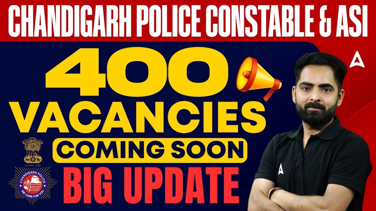 Chandigarh Police Constable / ASI New Vacancy 2025 | Chandigarh Police Vacancy | By ankush sir