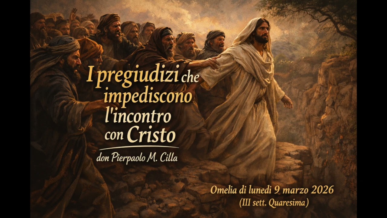 I pregiudizi che impediscono l'incontro con Cristo