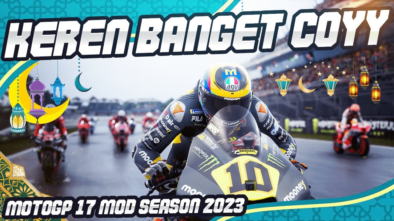 PC KENTANG BERBAHAGIALAH! RILIS MOTOGP 17 SEASON 2023! UDAH REAL PARAH!