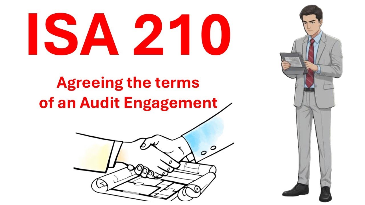 ISA 210 Agreeing the terms of an audit engagement | Core Snapshot