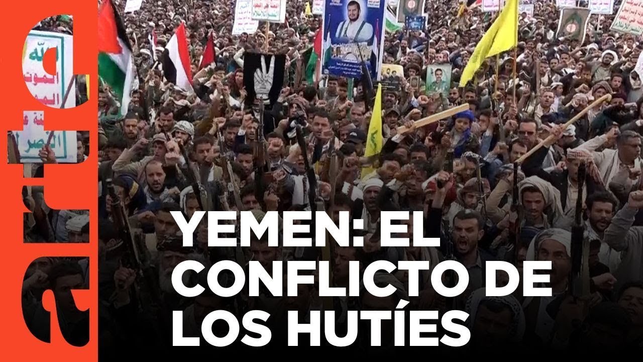 Zona de conflicto: Los rebeldes hut&iacute;es en Yemen | ARTE.tv Documentales