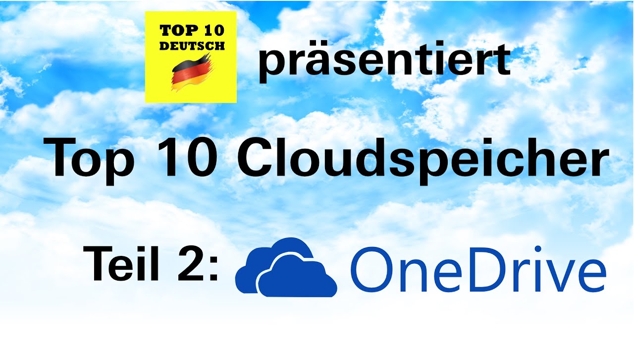 Top 10 Cloudspeicher - Teil 2 OneDrive