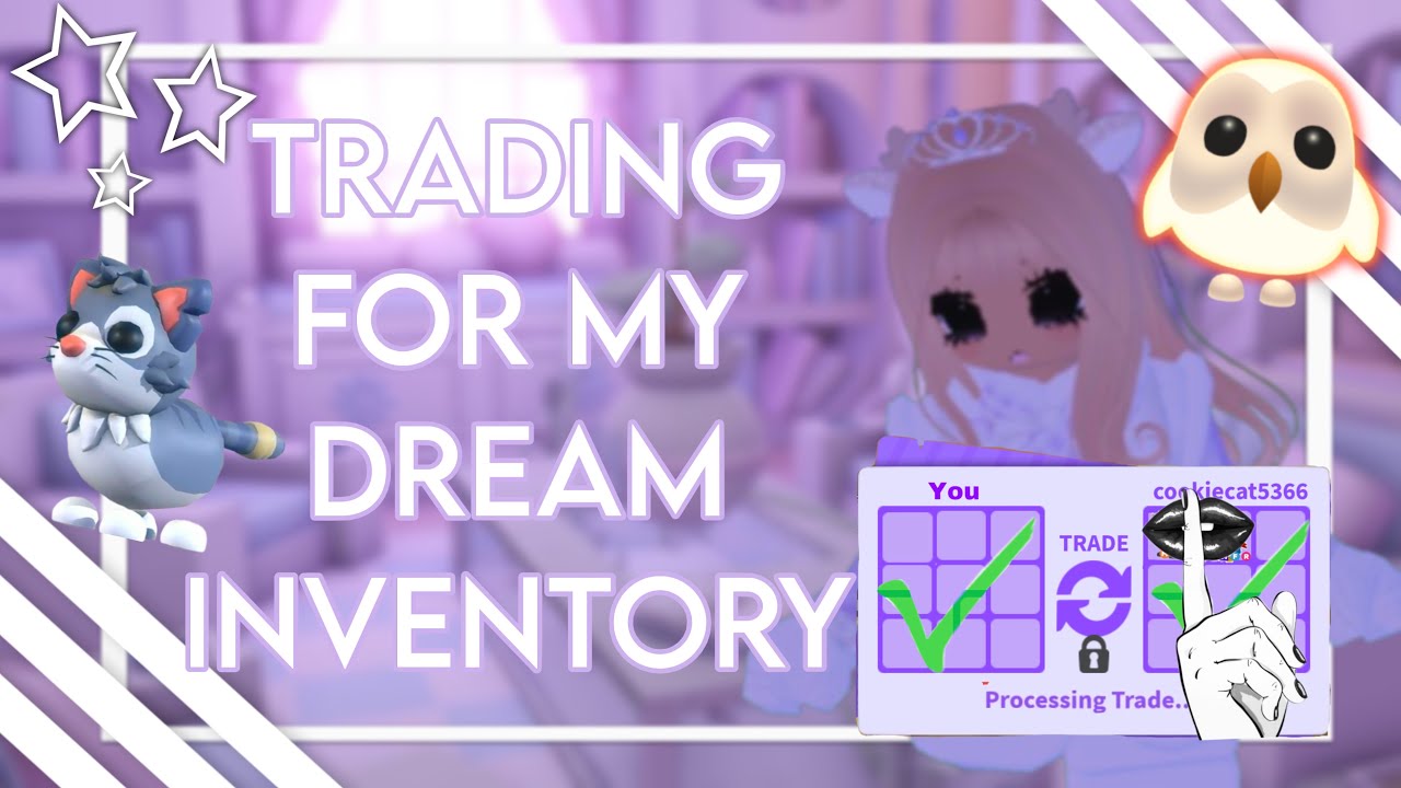 TRADING for my DREAM inventory! 🤭💖 |  Roblox Adopt Me