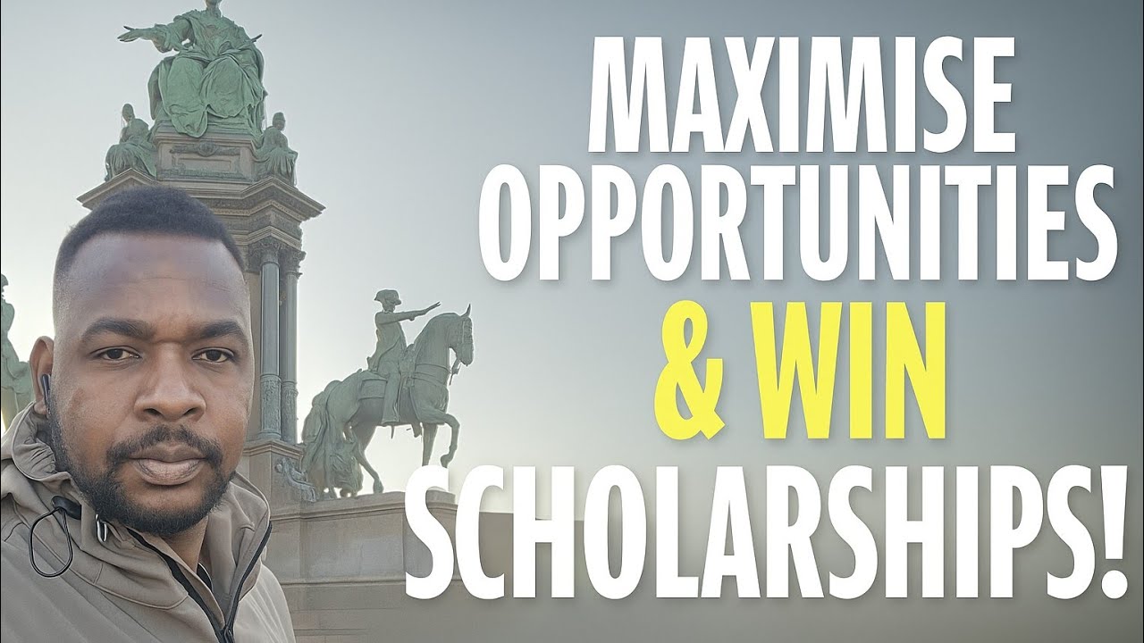 🎓💡 HOW TO MAXIMIZE OPPORTUNITIES AND WIN SCHOLARSHIPS💥🔥🎙️ 