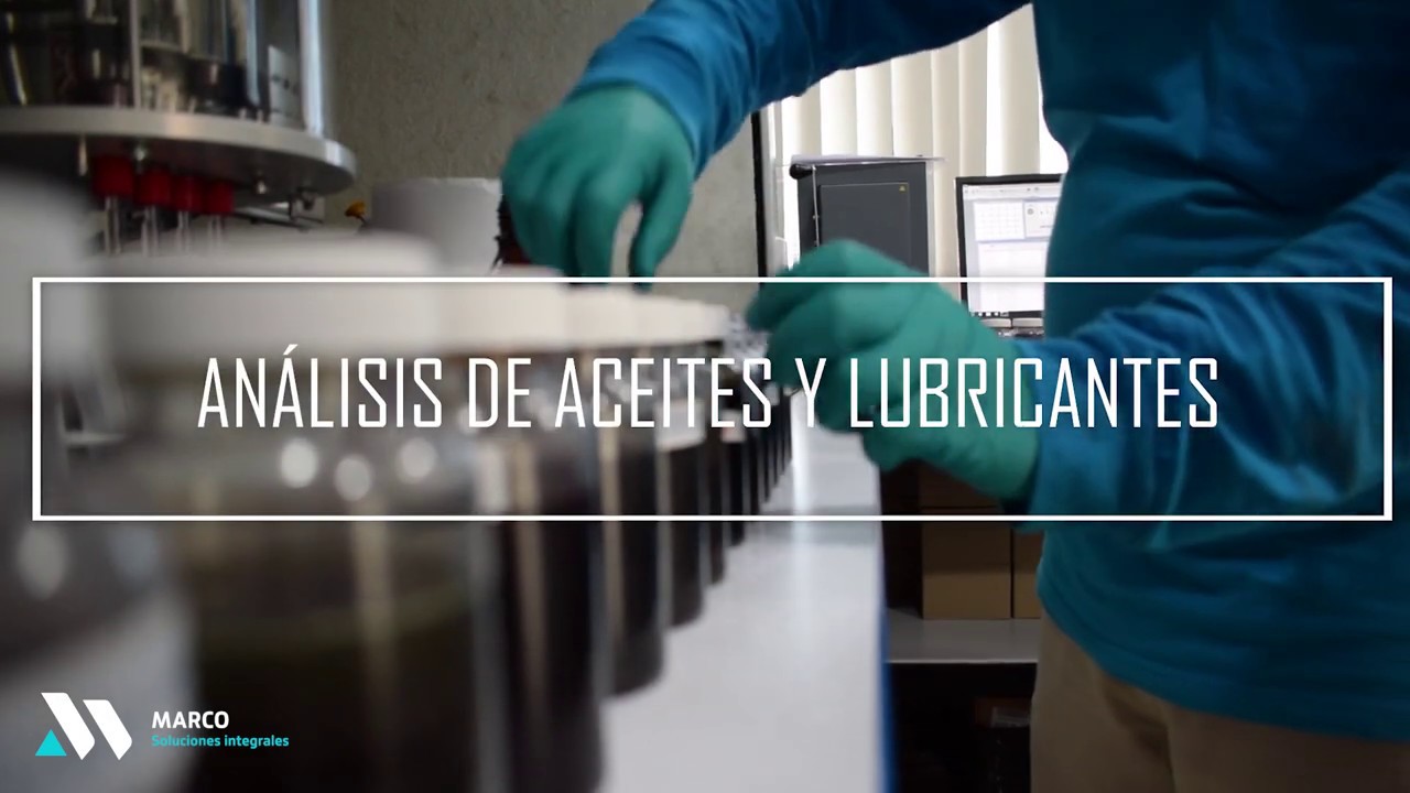 Análisis de Aceites Lubricantes - MarcoLab