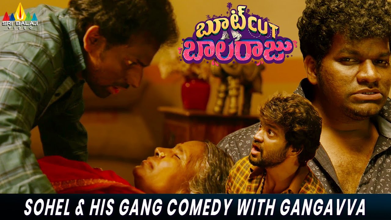 Sohel & His Gang Comedy with Gangavva | Bootcut Balaraju Movie Scene | Telugu Comedy Scenes