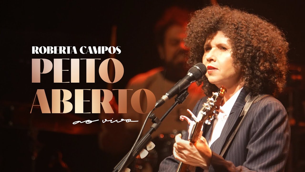 Peito Aberto - Roberta Campos (AO VIVO)