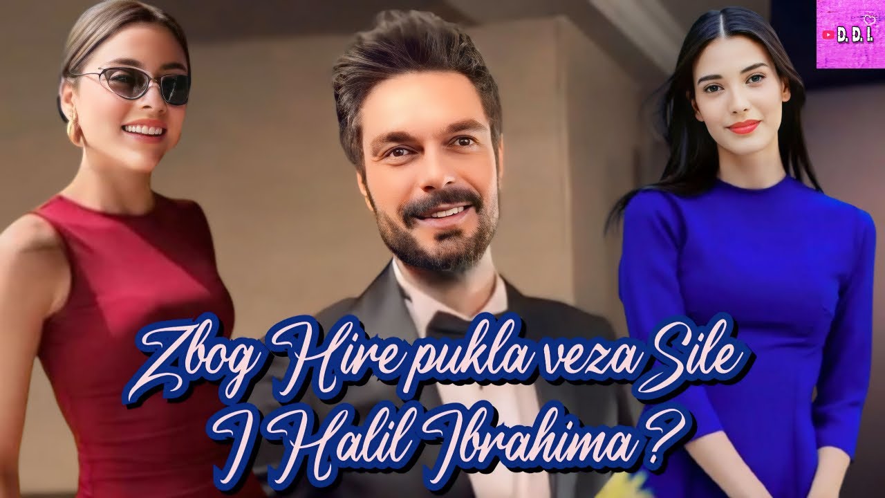 Da li ste znali? Lepa Hira iz serije OTETA je kriva zbog raskida Sile i Halil Ibrahima?