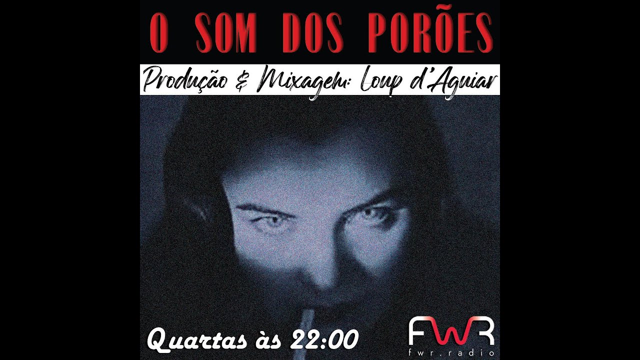O Som dos Porões 131 - Fakktory Web Radio