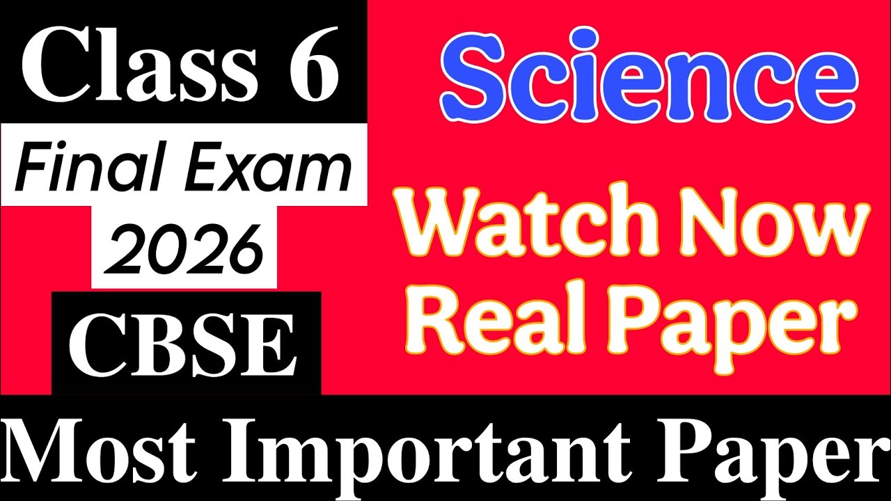 Class 6 CBSE Final Exam Science Curiousity Most Important Real Paper #class6 #science