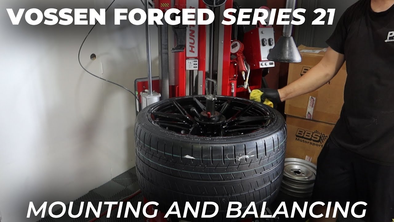 Vossen Forged Series 21 - Mounting and Balancing