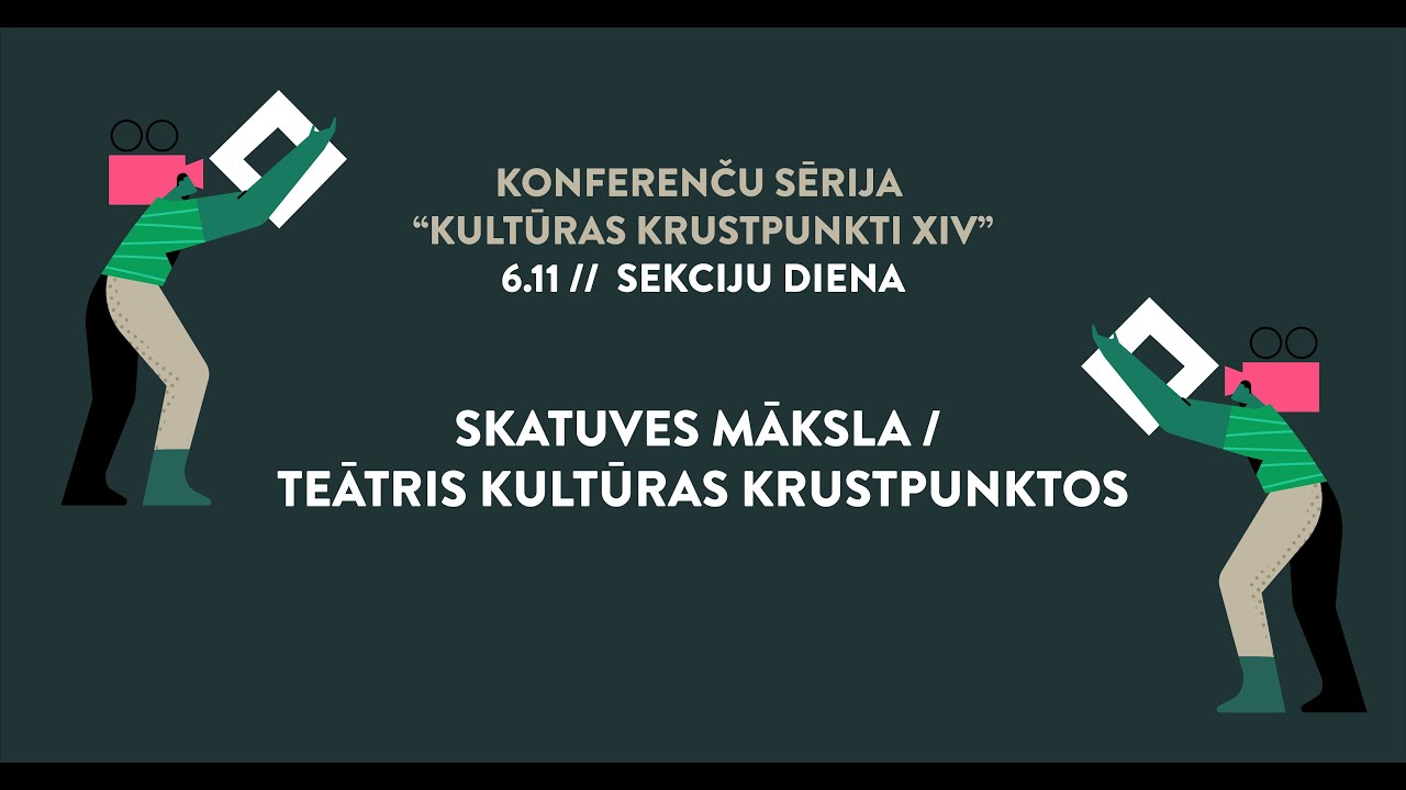 Skatuves māksla / Teātris kultūras krustpunktos